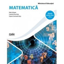 Matematica. Manual pentru clasa a 5-a - Radu Gologan