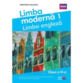 Manualul elevului. Limba moderna 1. Limba engleza. Clasa a 6-a - Graham Fruen