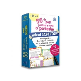 56 de Pasi pentru a scrie o poveste. Micul scriitor. Jocuri pentru dezvoltarea abilitatii de exprimare si pentru scrierea creativa - Adriana Mitu
