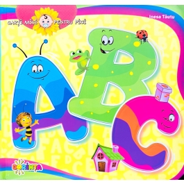 Carti mici pentru pici. ABC (alfabet) - Inesa Tautu