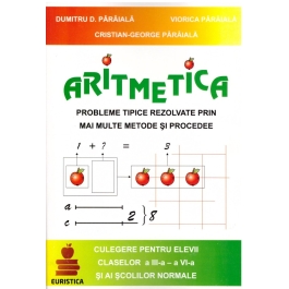 Aritmetica (clasele III - VI) - Dumitru Paraiala