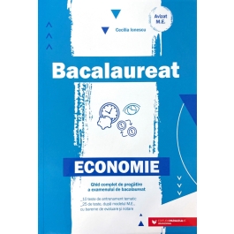 Bacalaureat Economie 2023. Ghid de pregatire. 25 de teste cu bareme de evaluare si notare - Cecilia Ionescu