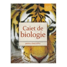 Caiet de biologie pentru clasa a VI-a - Rodica Sandu