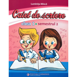 Caiet de scriere. Clasa I. Semenstrul 2 (cod PI) - Luminita Minca