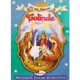 Cele mai frumoase colinde