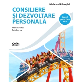 Manual Consiliere si dezvoltare personala pentru clasa a 5-a - Ana Maria Oancea