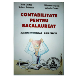 Contabilitate pentru bacalaureat - Tania Costea