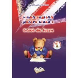Caiet de lucru Limba engleza pentru clasa I