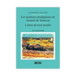 Les aventures prodigieuses de Tartarin de Tarascon - Alphonse Daudet