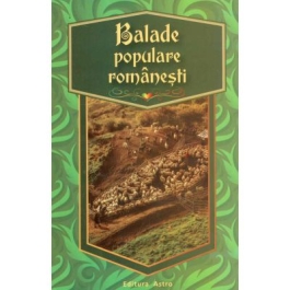 Balade populare romanesti - Editor: George Huzum