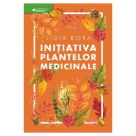 Initiativa plantelor medicinale (Lidia Bora)