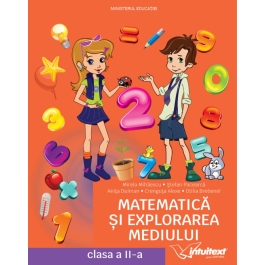 Matematica si explorarea mediului. Manual clasa a 2-a - Mirela Mihaescu