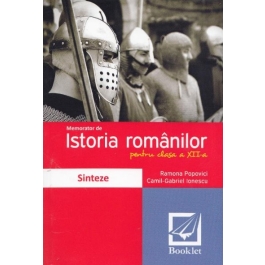 Memorator de istorie pentru clasa a 12-a - Ramona Popovici