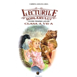 Lecturile scolarului pentru clasa a VII- a, Carmina Adelina Amza