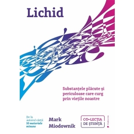 Lichid - Mark Miodownik