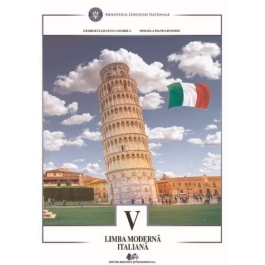Limba moderna italiana. Manual pentru clasa a V-a - Mihaela Manea-Busuioc, Georgeta Liliana Carabela