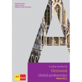 Limba moderna GERMANA, Ghidul profesorului, Nivel A2. 1 - Marjetka Marko, Dejan Kramzar, Elzbieta Krulak-Kempisty