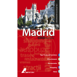 Madrid. Ghid turistic