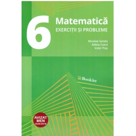 Matematica. Exercitii si probleme pentru clasa a VI-a - Nicolae Sanda, Adela Cotul, Valer Pop