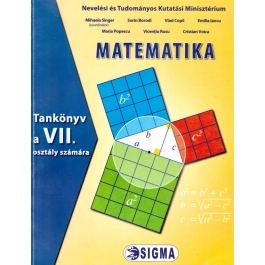 Matematica. Manual pentru clasa a VII-a in limba maghiara - Mihaela Singer