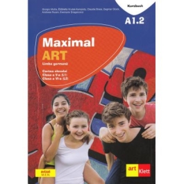 Maximal. Limba Germana. Clasa a V-a (L1). Clasa a VI-a (L2). Cartea elevului