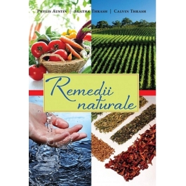 Remedii naturale - Phylis Austin, Calvin si Agatha Thrash