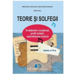 Manual pentru clasa a 2-a Teorie si solfegii - Edith Visky