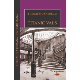Titanic vals - Tudor Musatescu