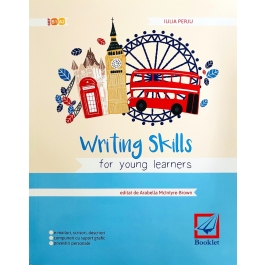 Writing skills for young learners, clasele 7-8 - Iulia Perju